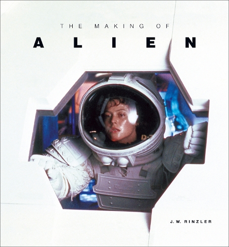The Making of Alien (Hardback)