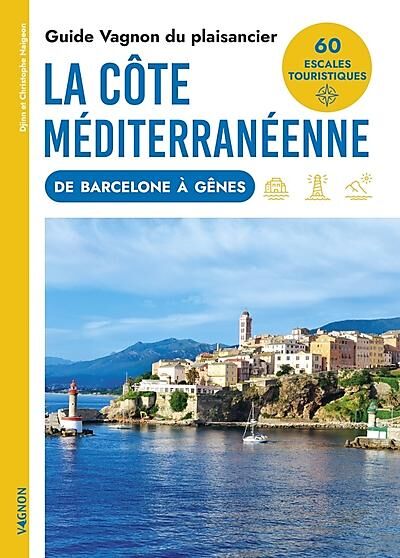 VAGNON - LA COTE MEDITERRANEENNE VAGNON