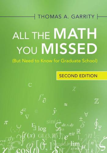 All the Math You Missed: (But Need to Know for Graduate School) (Paperback)