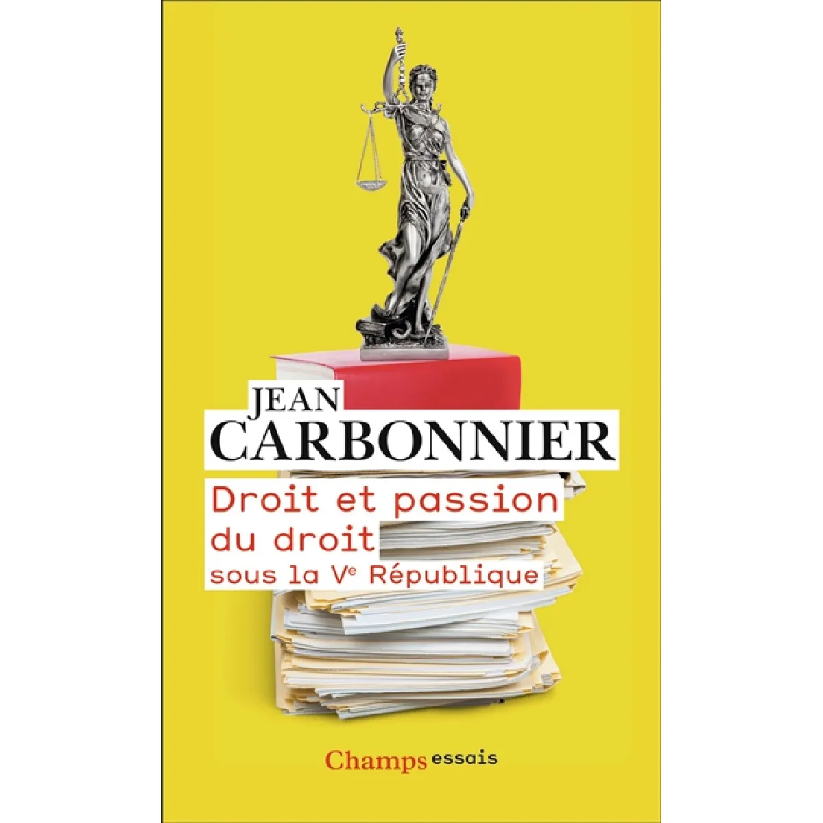 Droit et passion du droit sous la Ve République