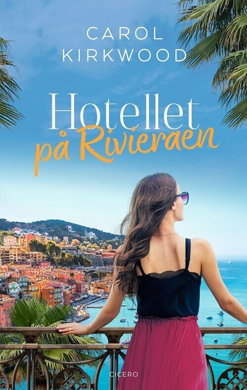 Hotellet På Rivieraen - Carol Kirkwood - Bog