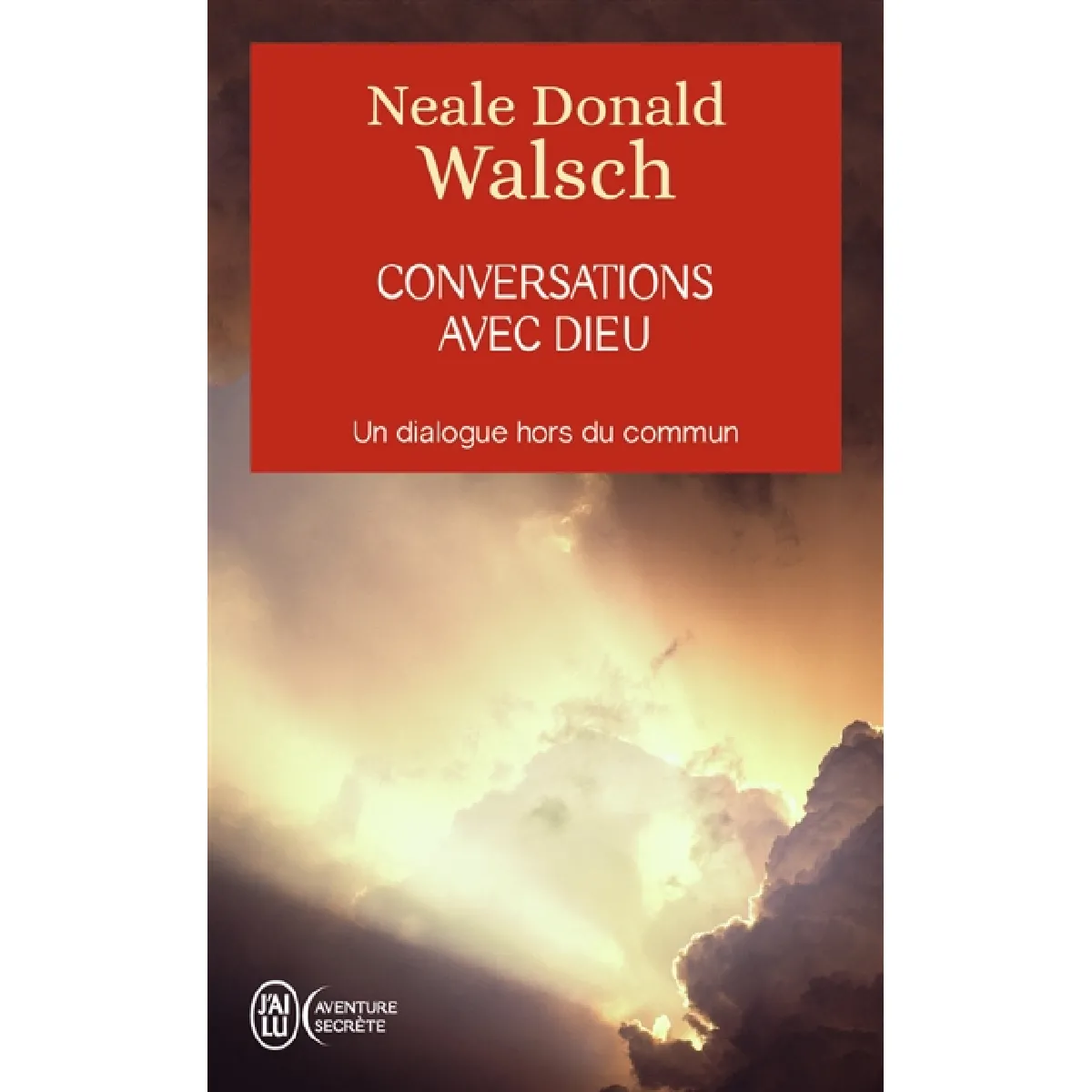 Conversations avec Dieu : un dialogue hors du commun