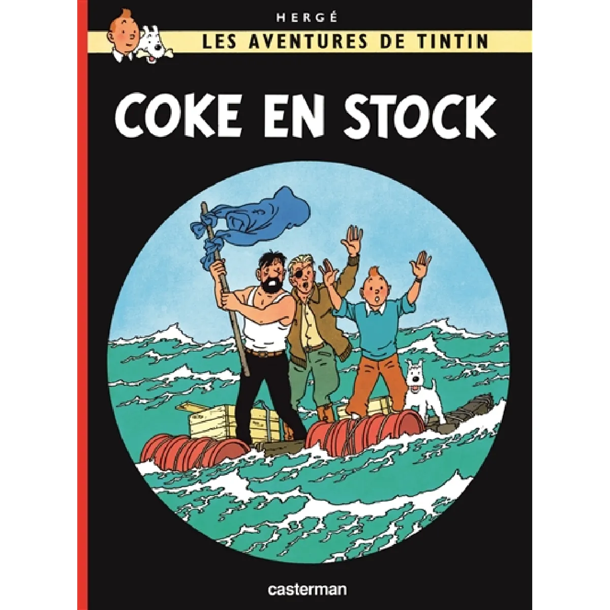Les aventures de Tintin. Vol. 19. Coke en stock · Occasion