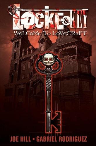 Locke & Key, Vol. 1: Welcome to Lovecraft - Locke & Key 1 (Paperback)