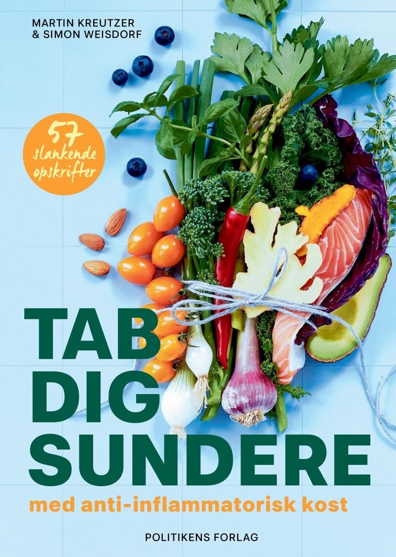 Tab Dig Sundere - Med Anti-Inflammatorisk Kost - Martin Kreutzer - Bog