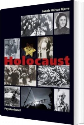 Holocaust - Jacob Halvas Bjerre - Bog