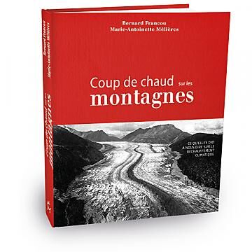 GUERIN - COUP DE CHAUD SUR LES MONTAGNES