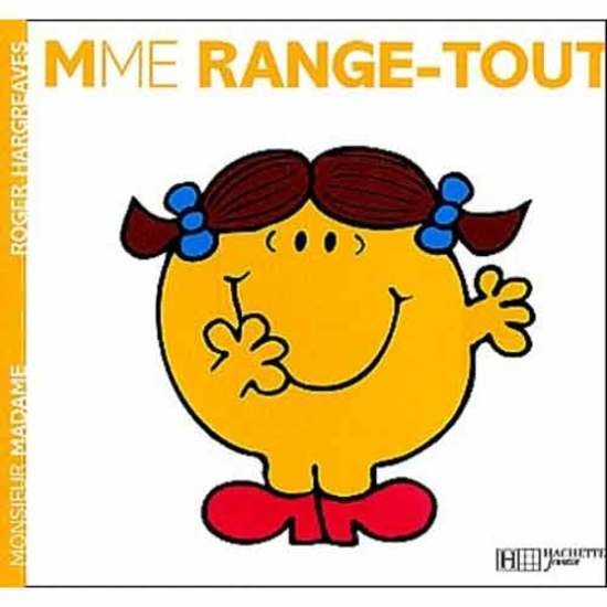 Monsieur-Madame - les Madames   Madame Range-tout        de               Hachette Jeunesse