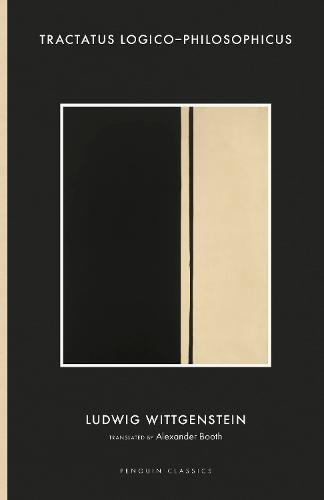 Tractatus Logico-Philosophicus: The New Translation - Penguin Classics (Hardback)