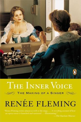 The Inner Voice: The Making of a Singer (Paperback)