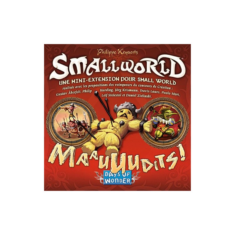 Small World : mini-extension MAAUUUDITS !
