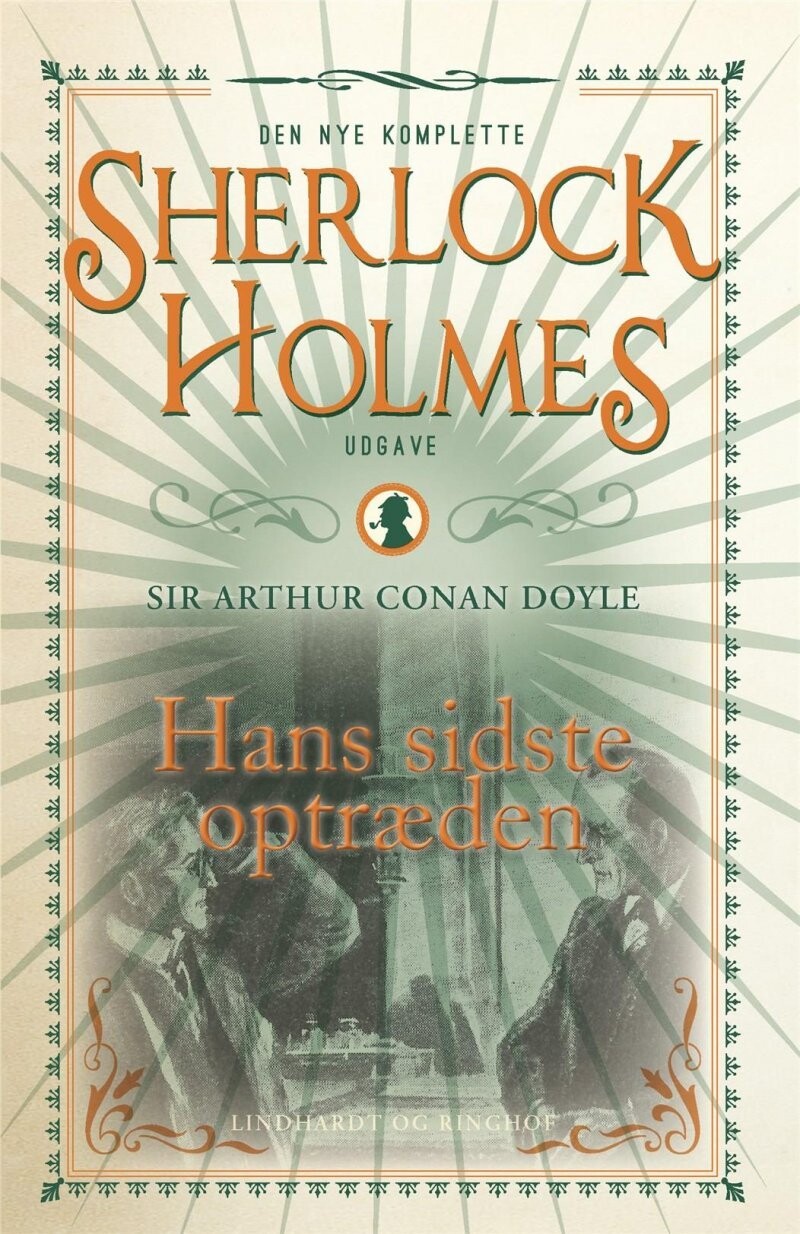 Sherlock Holmes - Hans Sidste Optræden - Bind 8 - Arthur Conan Doyle - Bog