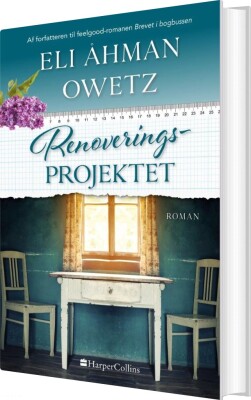 Renoveringsprojektet - Eli Åhman Owetz - Bog