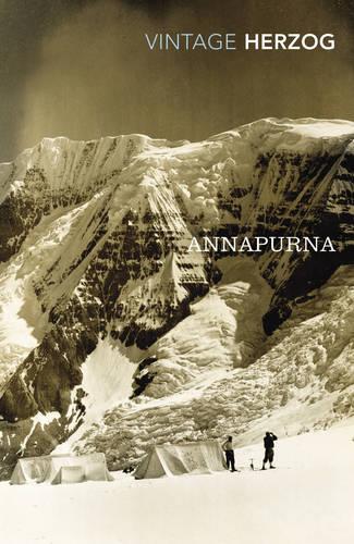 Annapurna: The First Conquest of an 8000-Metre Peak (Paperback)