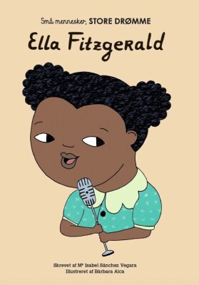 Min Første Ella Fitzgerald - Maria Isabel Sanchez Vegara - Bog