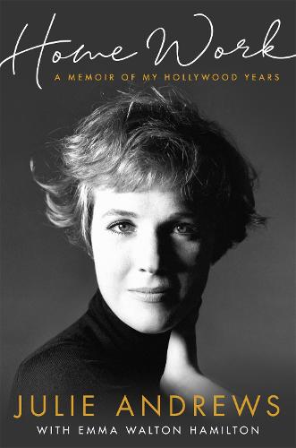 Home Work: A Memoir of My Hollywood Years (Paperback)