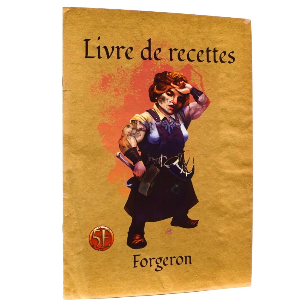 Guide Ultime de l'Alchimie, l'Artisanat et l'Enchantement - Livre de Recettes Forgeron