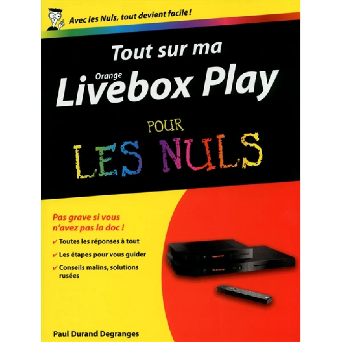Tout sur ma Livebox Play Orange pour les nuls · Occasion