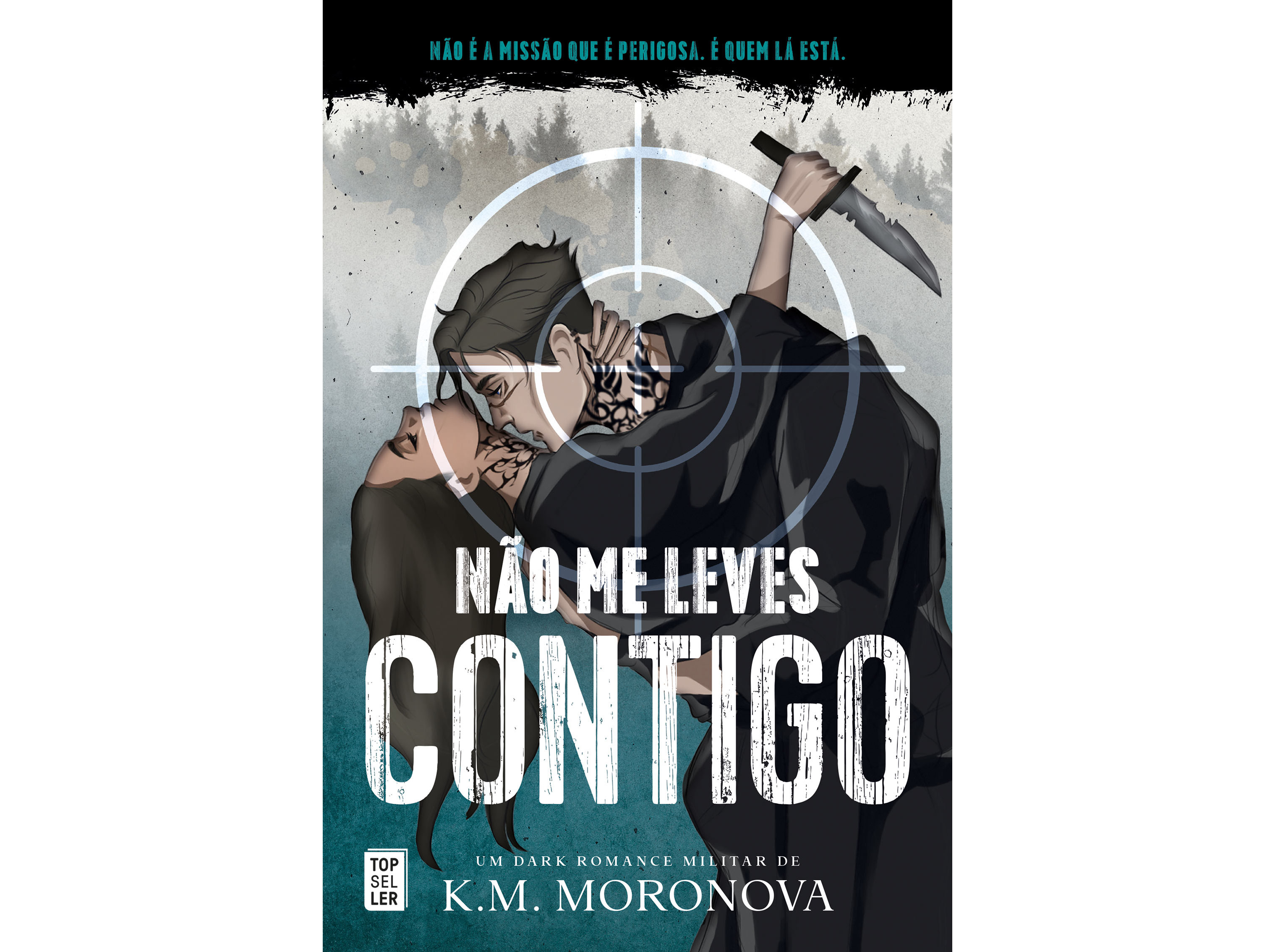 LIVRO NÃO ME LEVES CONTIGO DE K.M. MORONOVA
