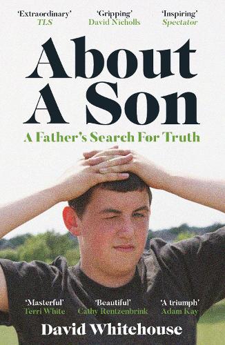 About A Son: A Father's Search for Truth (Paperback)