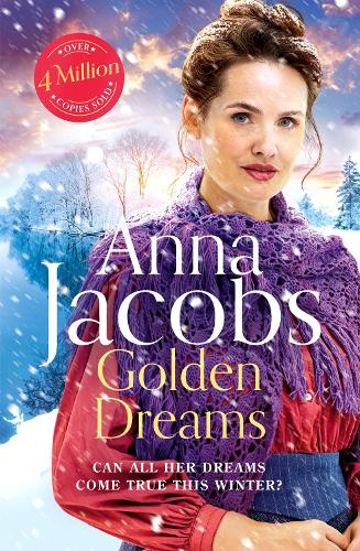 Golden Dreams: Book 2 in the gripping new Jubilee Lake series from beloved author Anna Jacobs (Paperback)