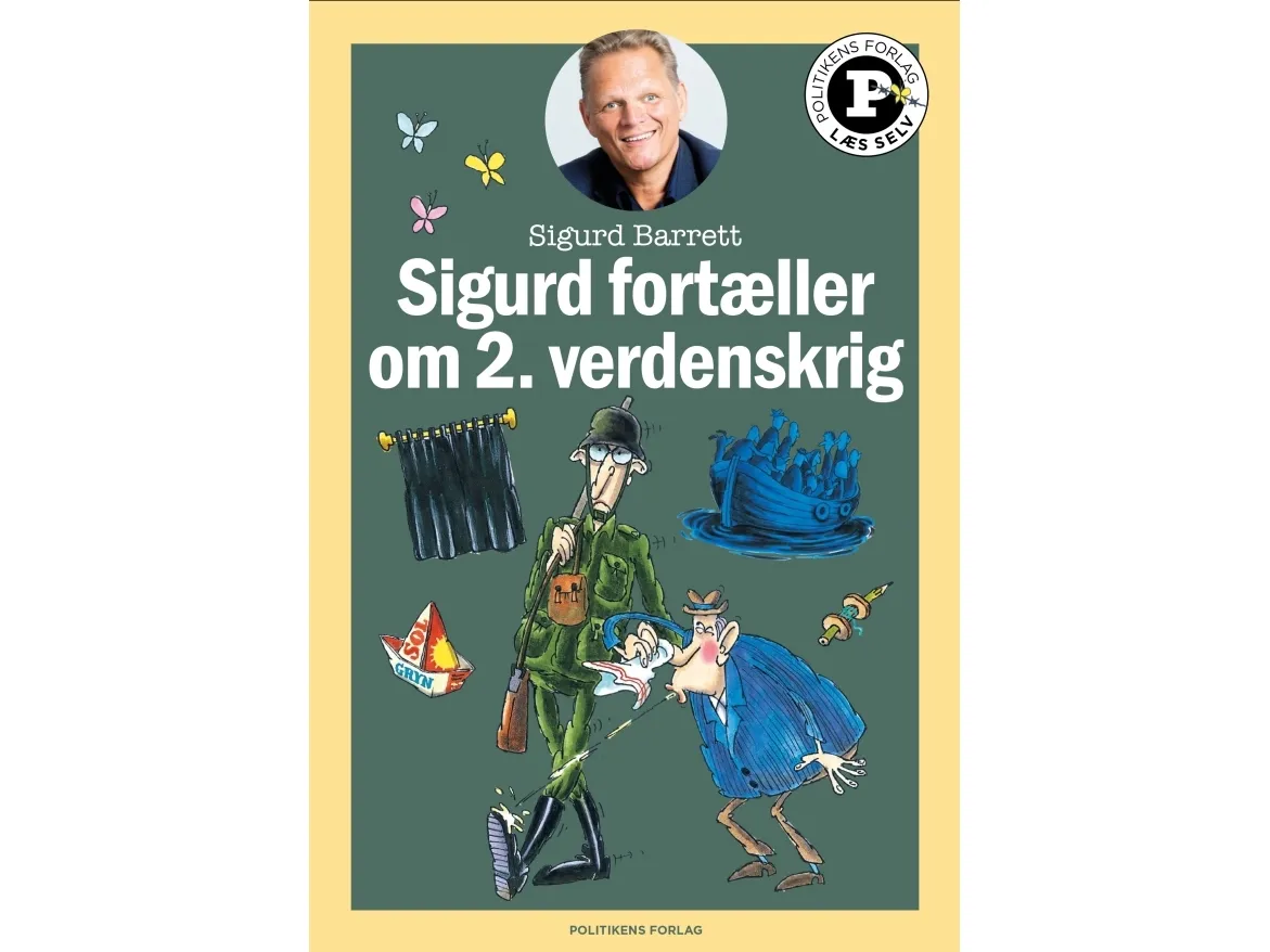 Sigurd fortæller om 2. verdenskrig - Læs selv-serie | Sigurd Barrett