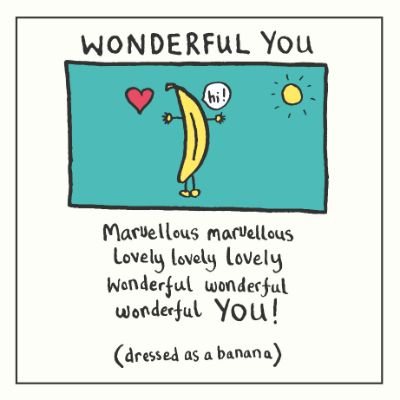 Banana Wonderful You