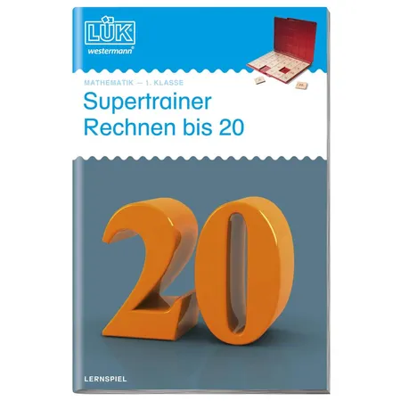 Westermann LÜK - 1. Klasse Mathematik: Supertrainer Rechnen bis 20