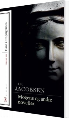 Mogens Og Andre Noveller - J.p. Jacobsen - Bog