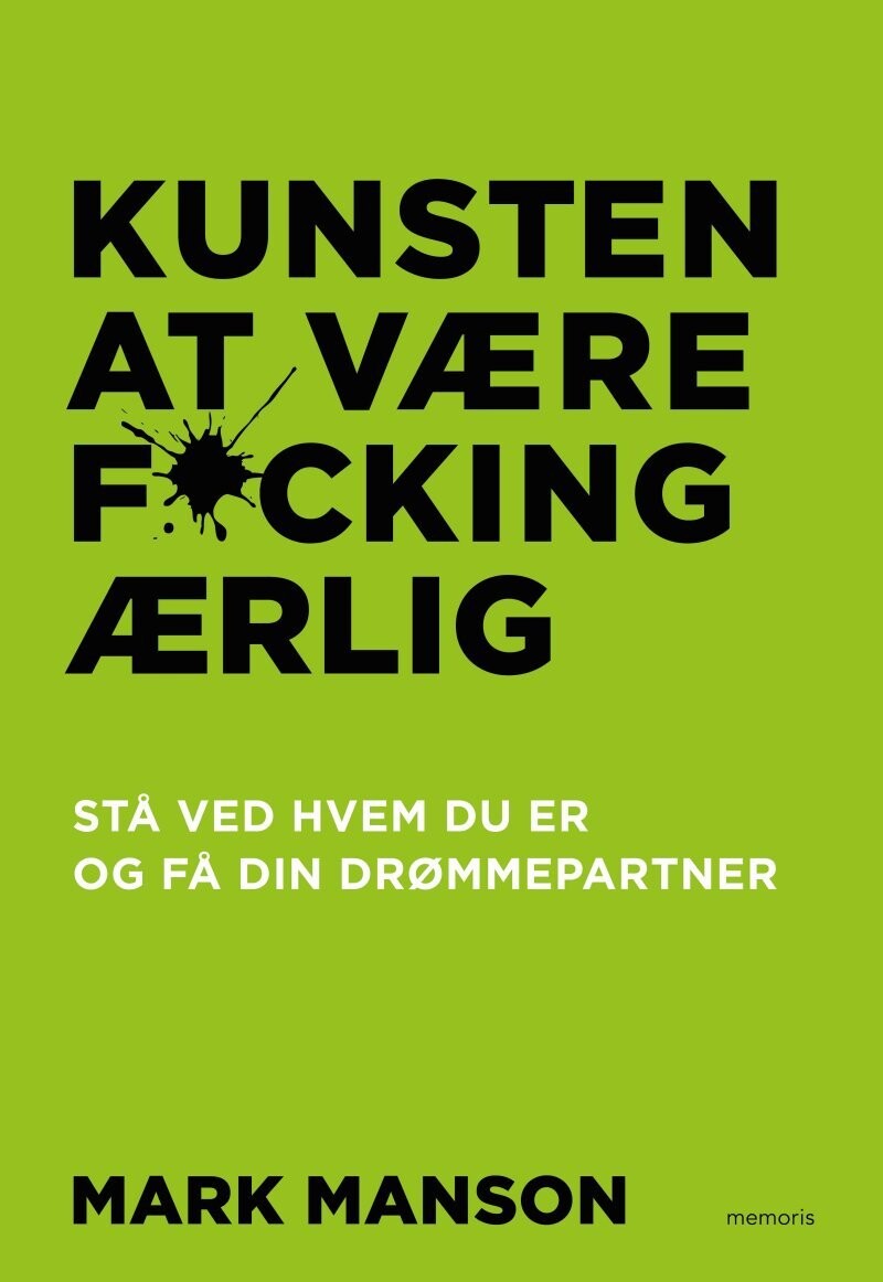 Kunsten At Være Fucking Ærlig - Mark Manson - Bog