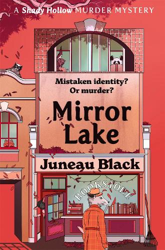 Mirror Lake - Shady Hollow series (Paperback)