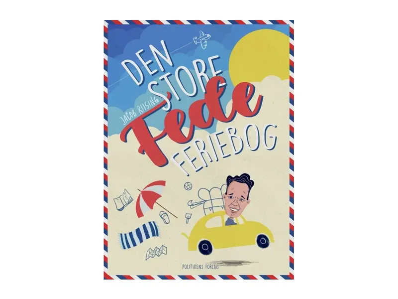 Den store fede feriebog | Jacob Riising