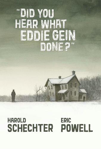 Did You Hear What Eddie Gein Done (Hardback)