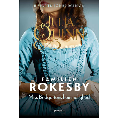 Familien Rokesby - Miss Bridgertons hemmelighed - Julia Quinn