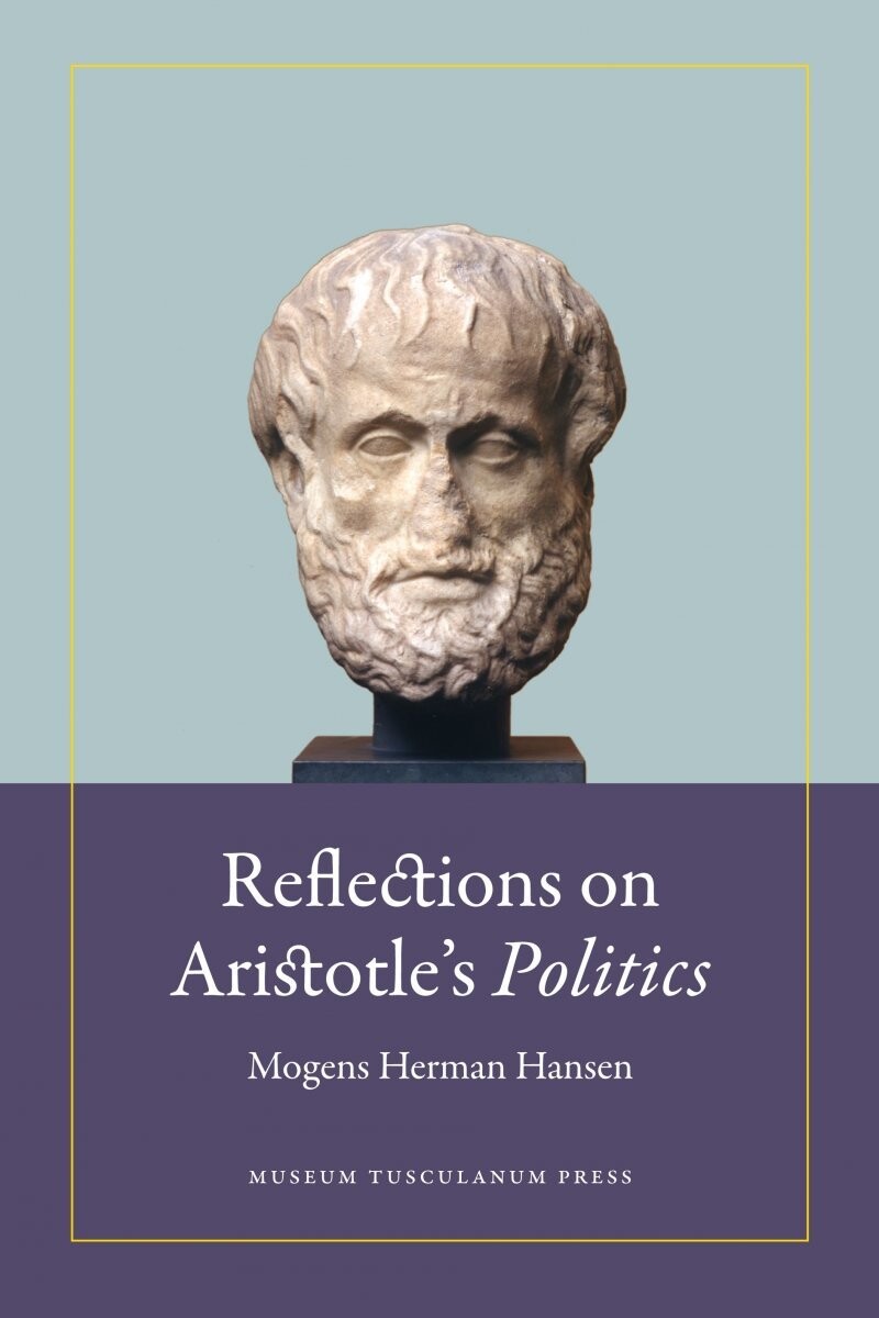 Reflections On Aristotle?S Politics - Mogens Herman Hansen - English Book
