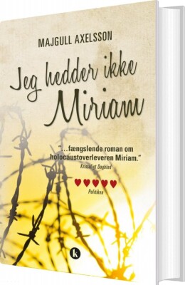 Jeg Hedder Ikke Miriam - Majgull Axelsson - Bog