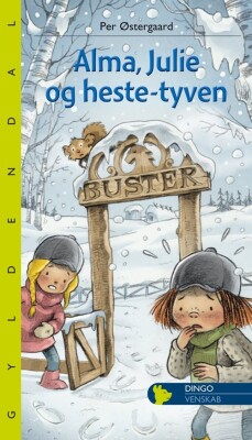 Alma, Julie Og Hestetyven - Per Østergaard - Bog