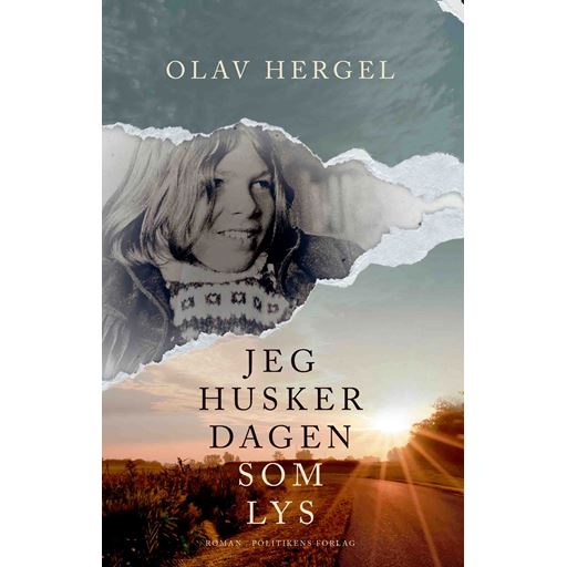 Politiken Jeg Husker Dagens Som Lys