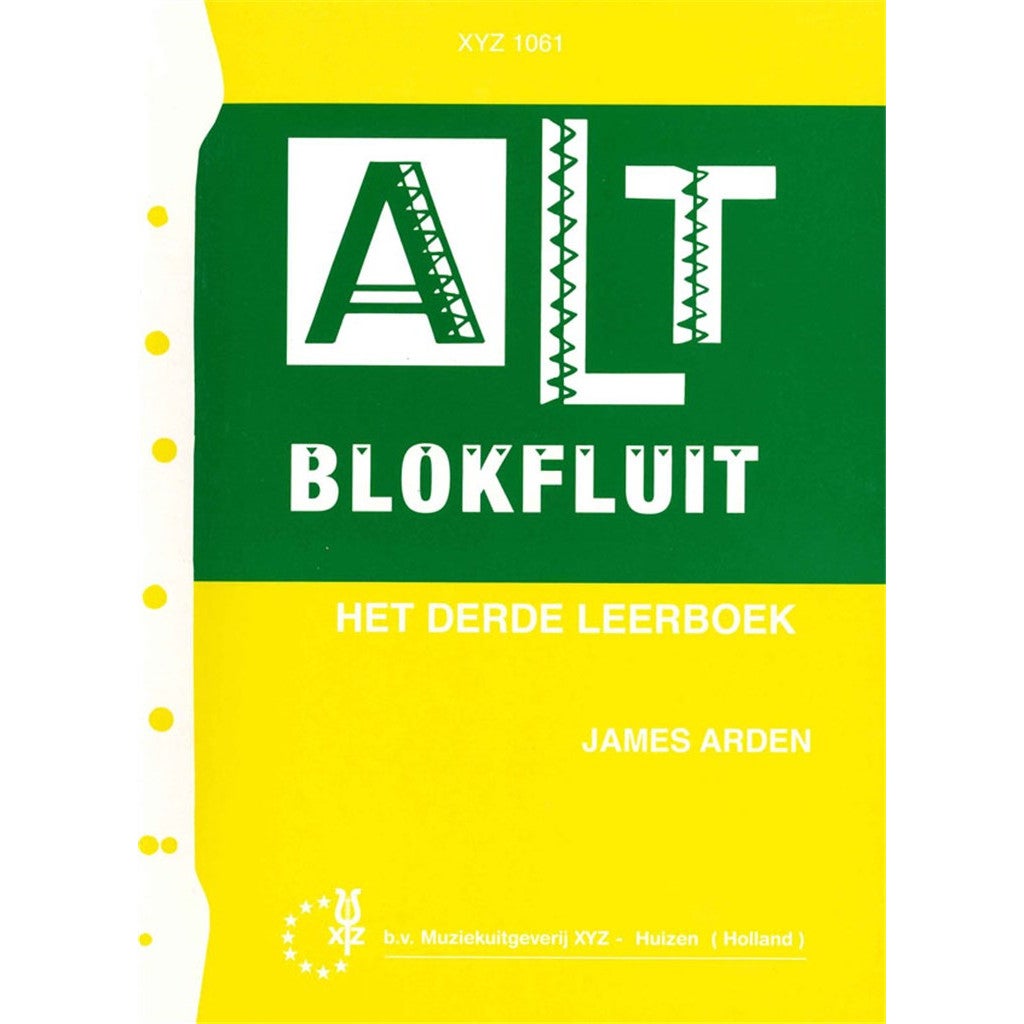 XYZ Uitgeverij Altblokfluit, het derde leerboek boek voor altblokfluit