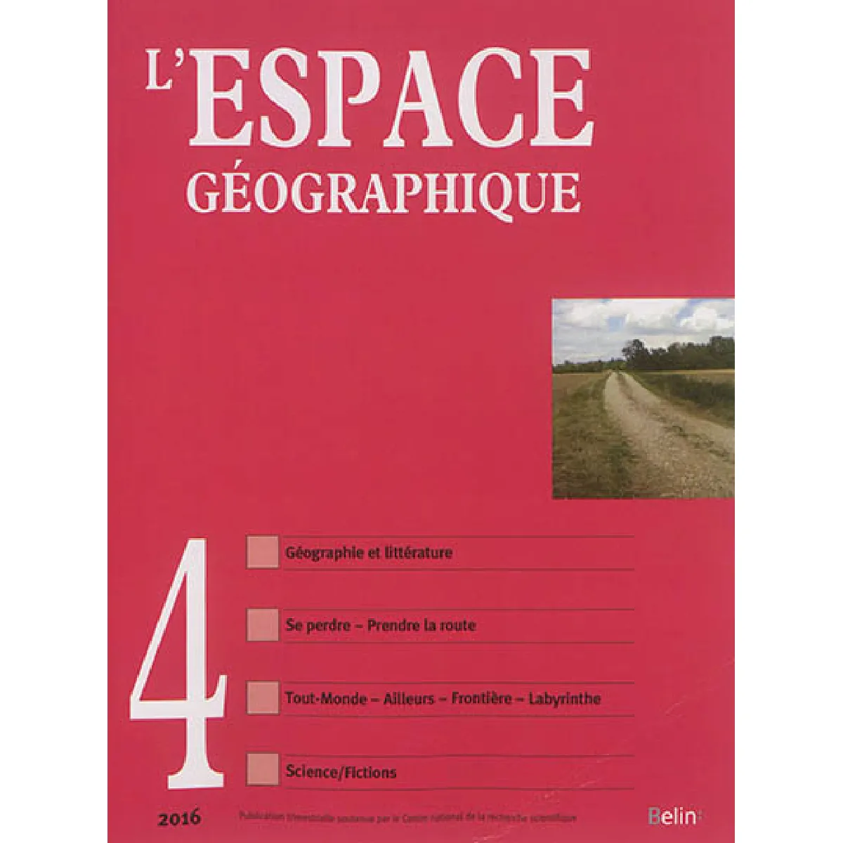 Espace géographique, n° 4 (2016) · Occasion