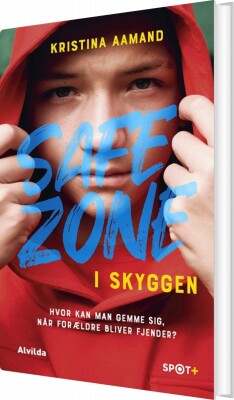 Safe Zone - I Skyggen - Kristina Aamand - Bog