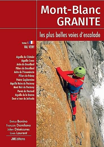 JM EDITIONS - MONT BLANC GRANITE T5 VAL VENY FRANCAIS