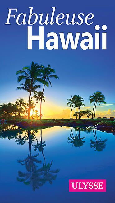 ULYSSE - FABULEUSE HAWAII EDITION ULYSSE