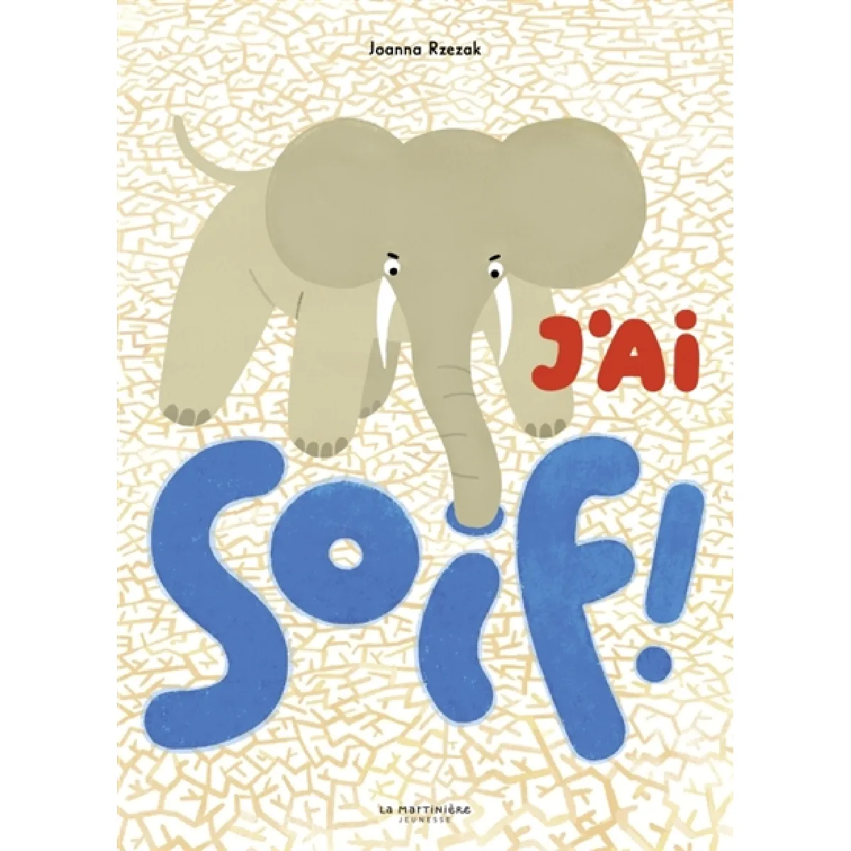 J'ai soif ! · Occasion