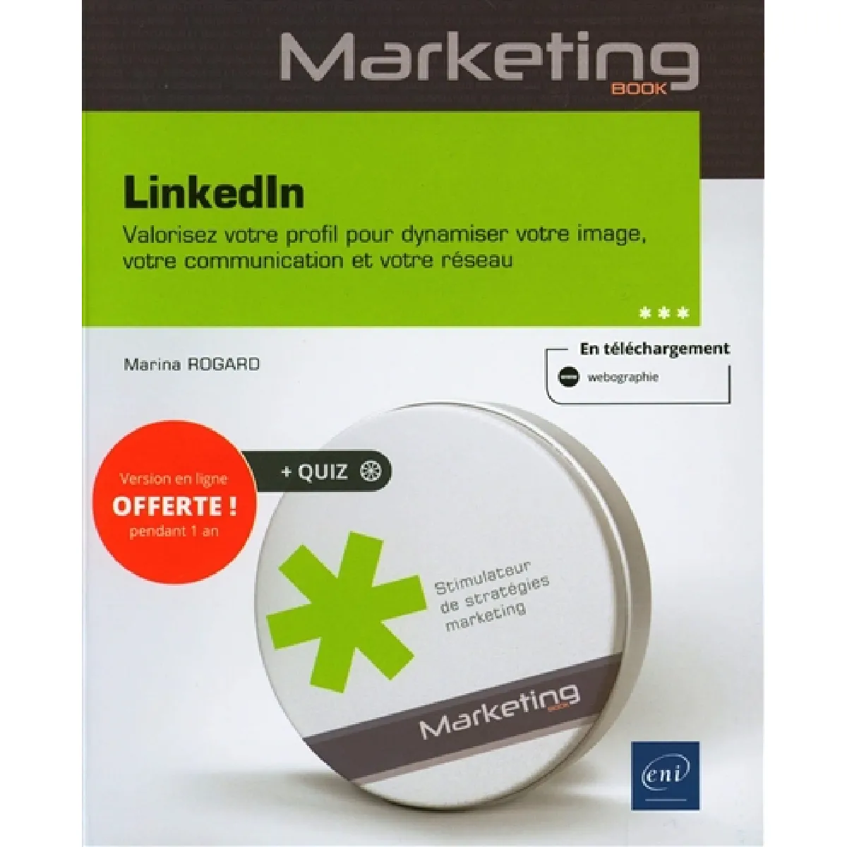 LinkedIn : valorisez votre profil pour dynamiser votre image, votre communication et votre réseau · Occasion
