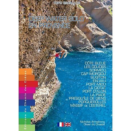 CHEMIN DES CRETES - DEEP WATER SOLO EN PROVENCE