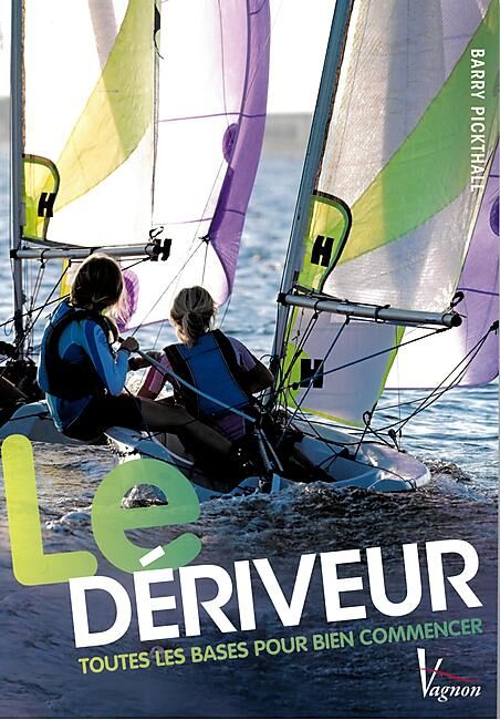 VAGNON - LE DERIVEUR