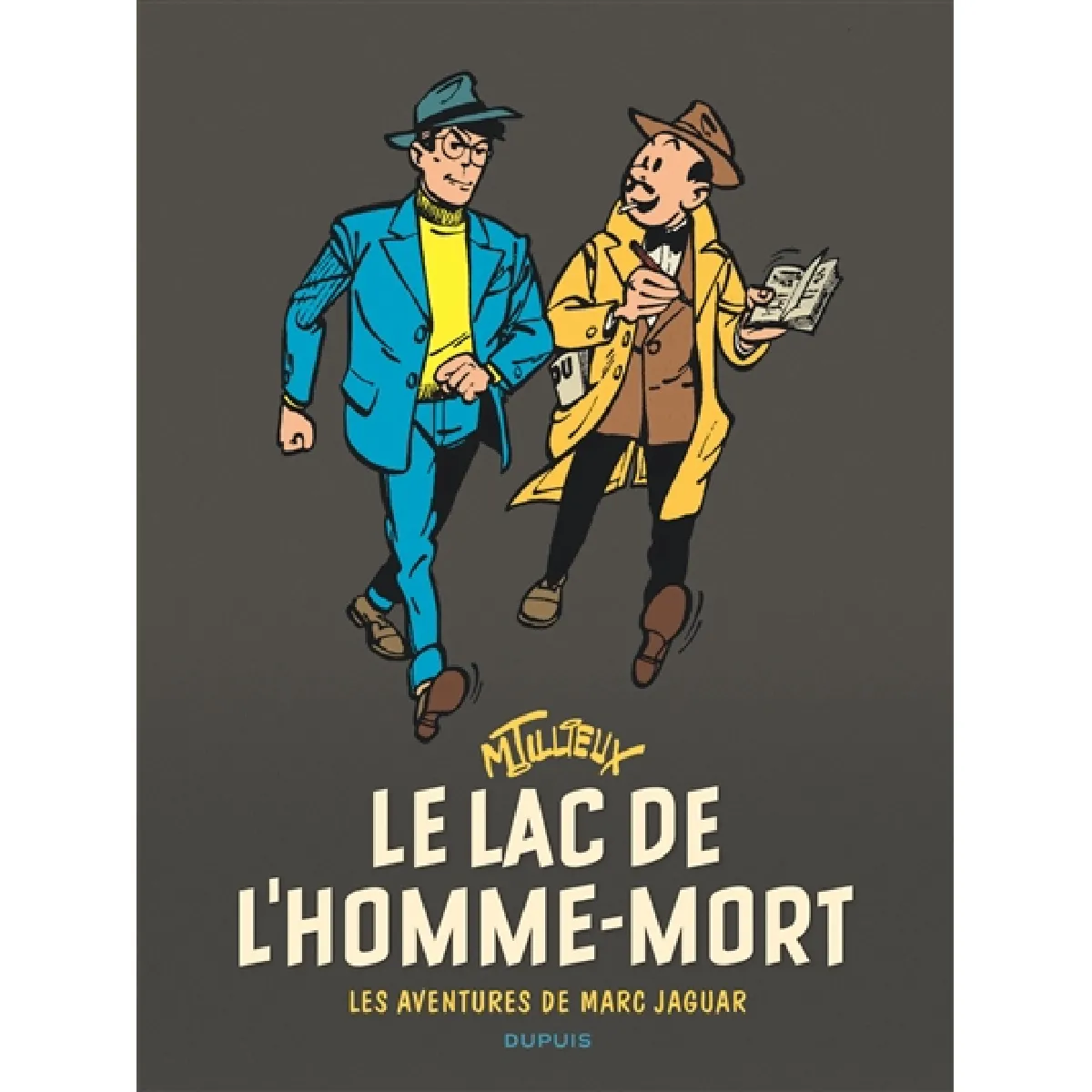 Les aventures de Marc Jaguar. Le lac de l'homme-mort · Occasion