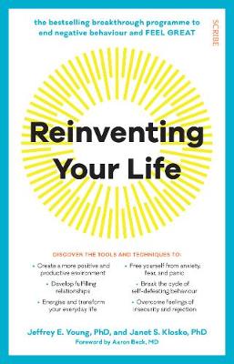 Reinventing Your Life: the bestselling breakthrough programme to end negative behaviour and feel great (Paperback)