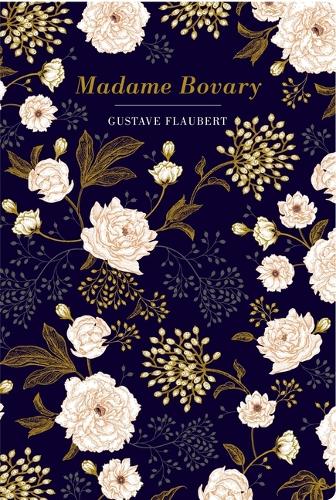 Madame Bovary - Chiltern Classic (Hardback)